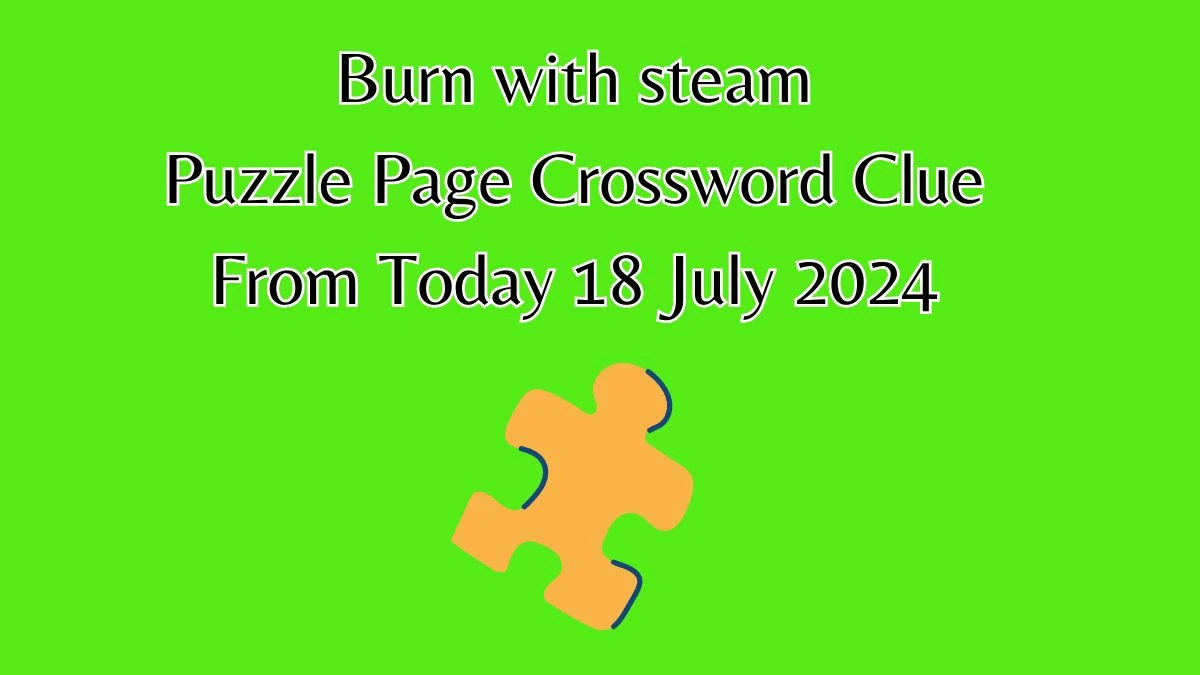 Burn with steam Puzzle Page