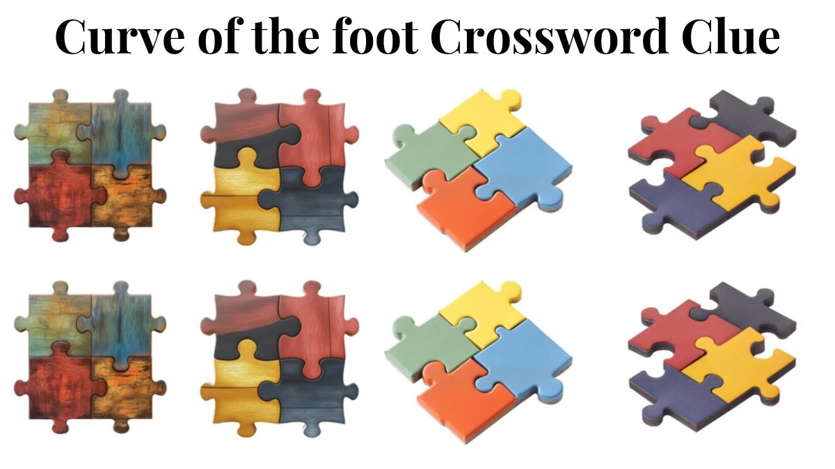 Curve of the foot Crossword Clue