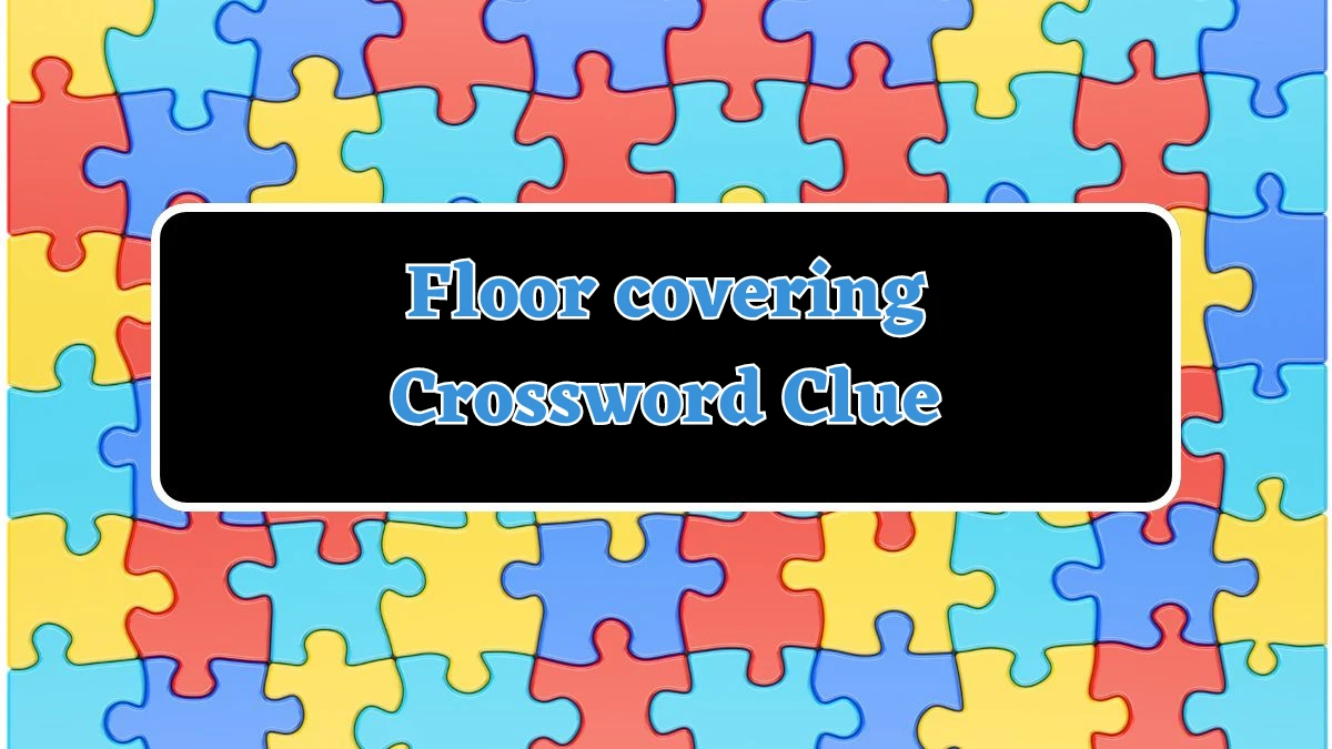 Floor covering Crossword Clue 3 Letters