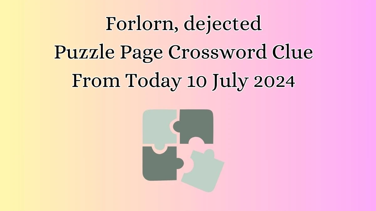 Forlorn, dejected Puzzle Page