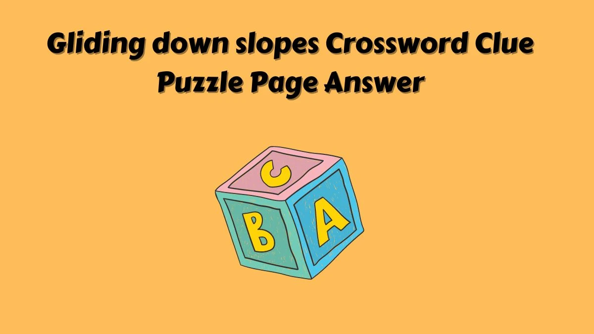 Gliding down slopes Crossword Clue Puzzle Page Answer