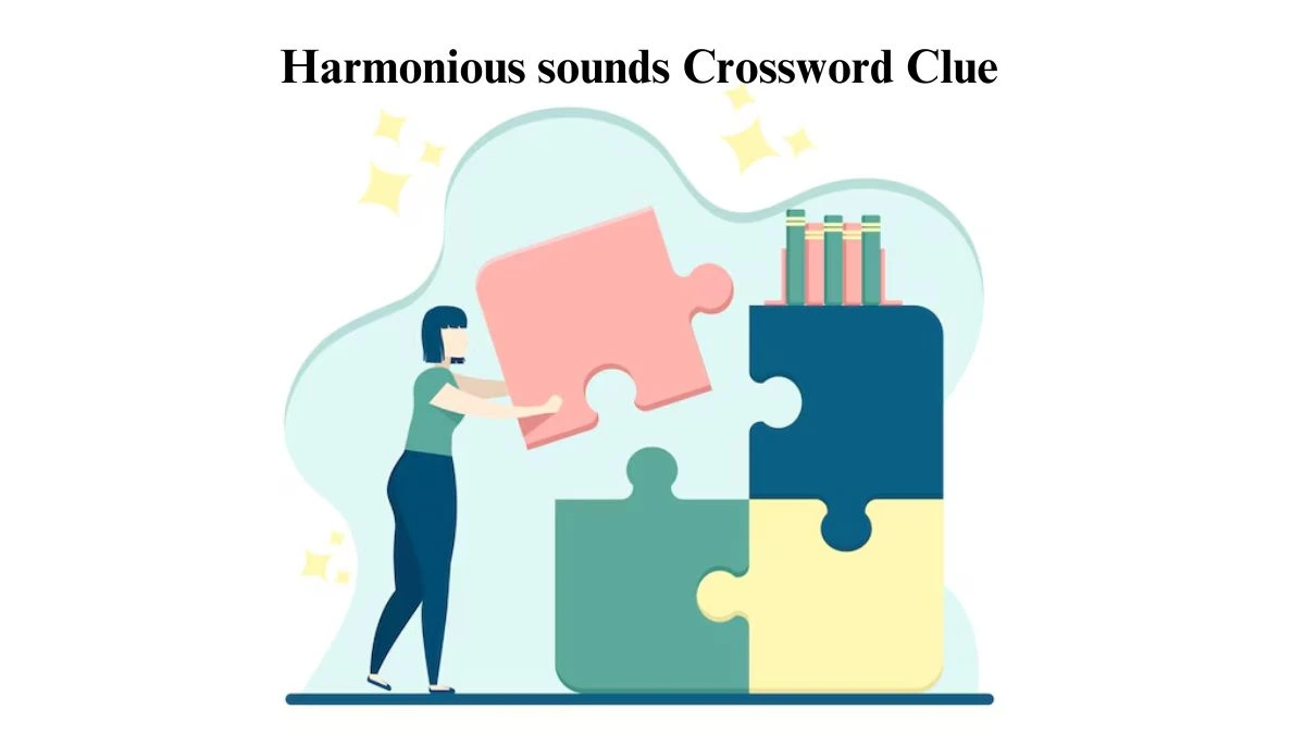 Harmonious sounds Crossword Clue