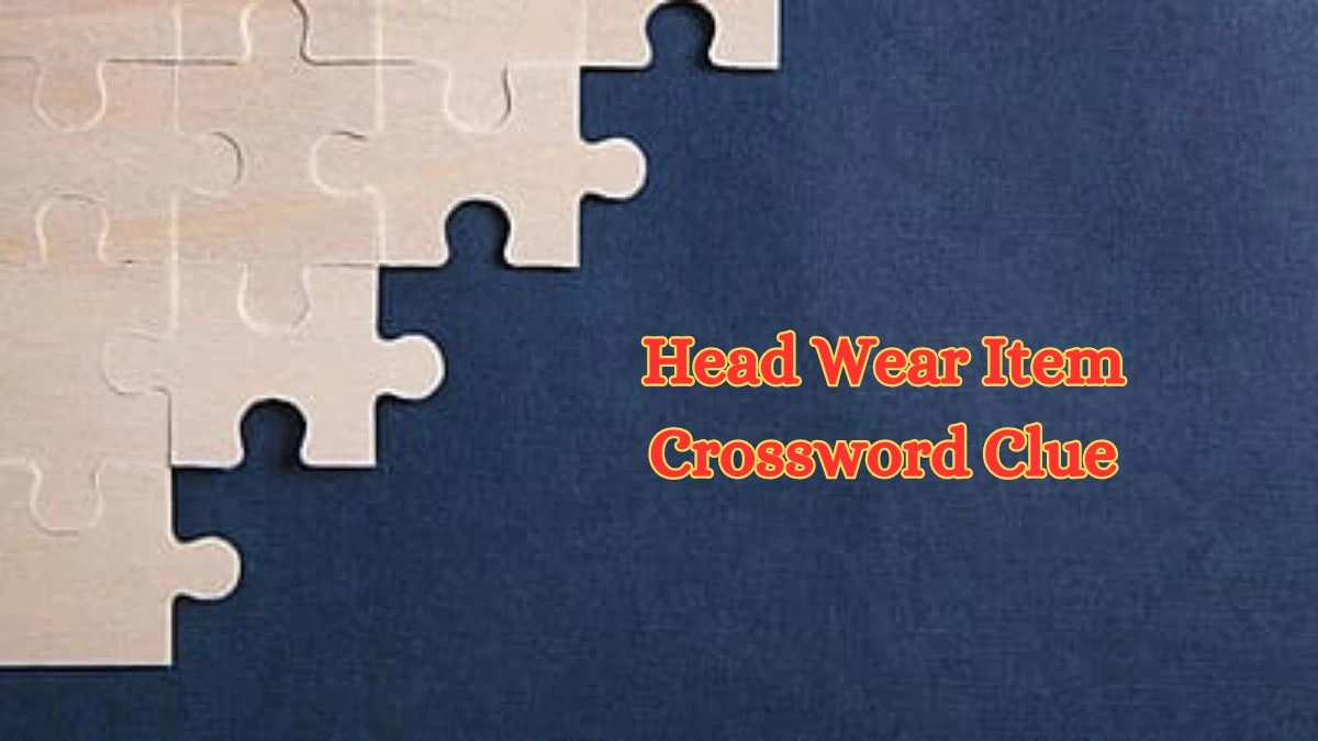 Head Wear Item Crossword Clue Mirror Quick Answer