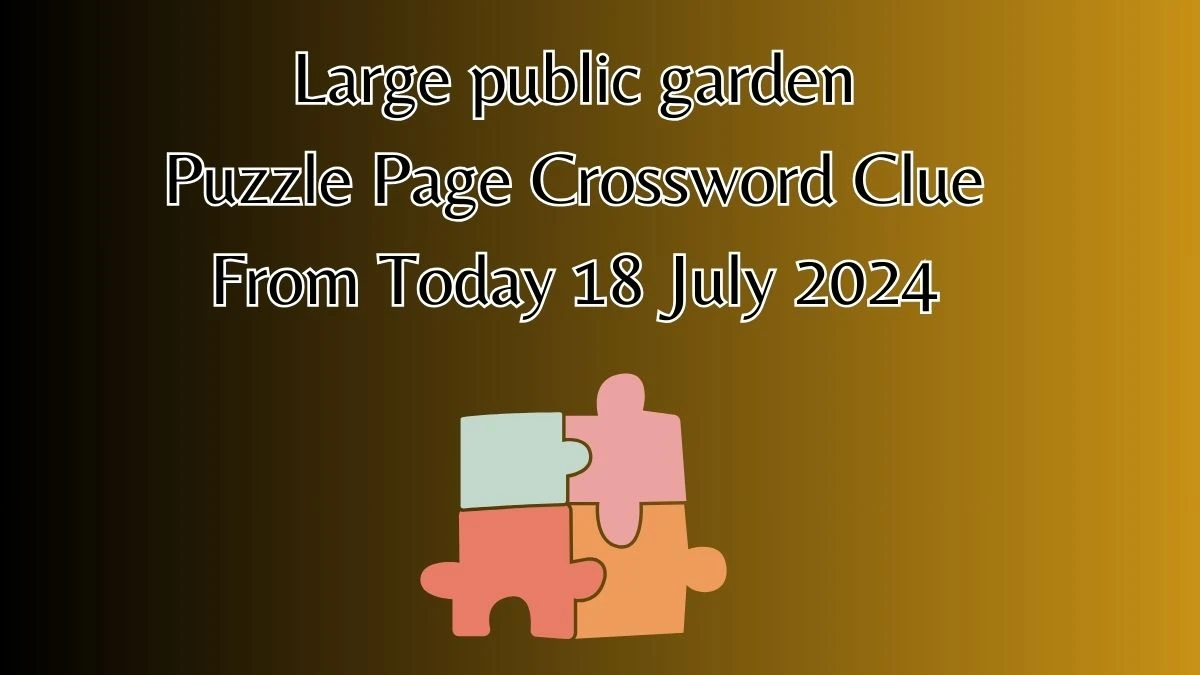 Large public garden Puzzle Page