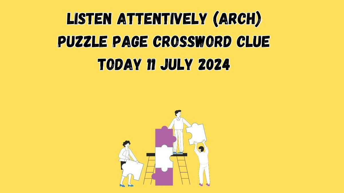 Listen attentively (arch) Puzzle Page