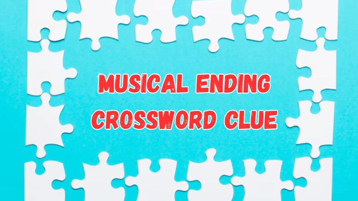 Musical ending Crossword Clue 4 Letters