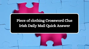 Piece of clothing Crossword Clue