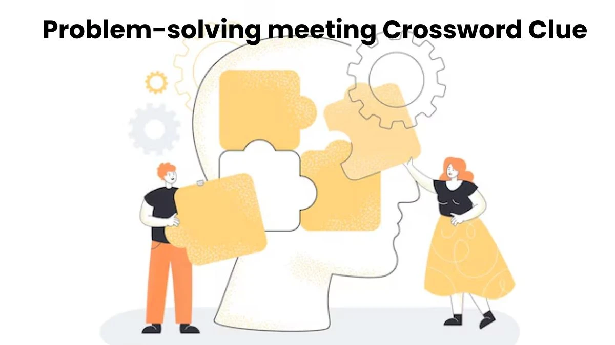 Problem-solving meeting Crossword Clue