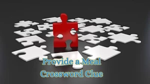 Provide a Meal Crossword Clue 4 Letters