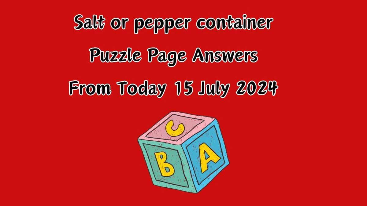 Salt or pepper container Puzzle Page