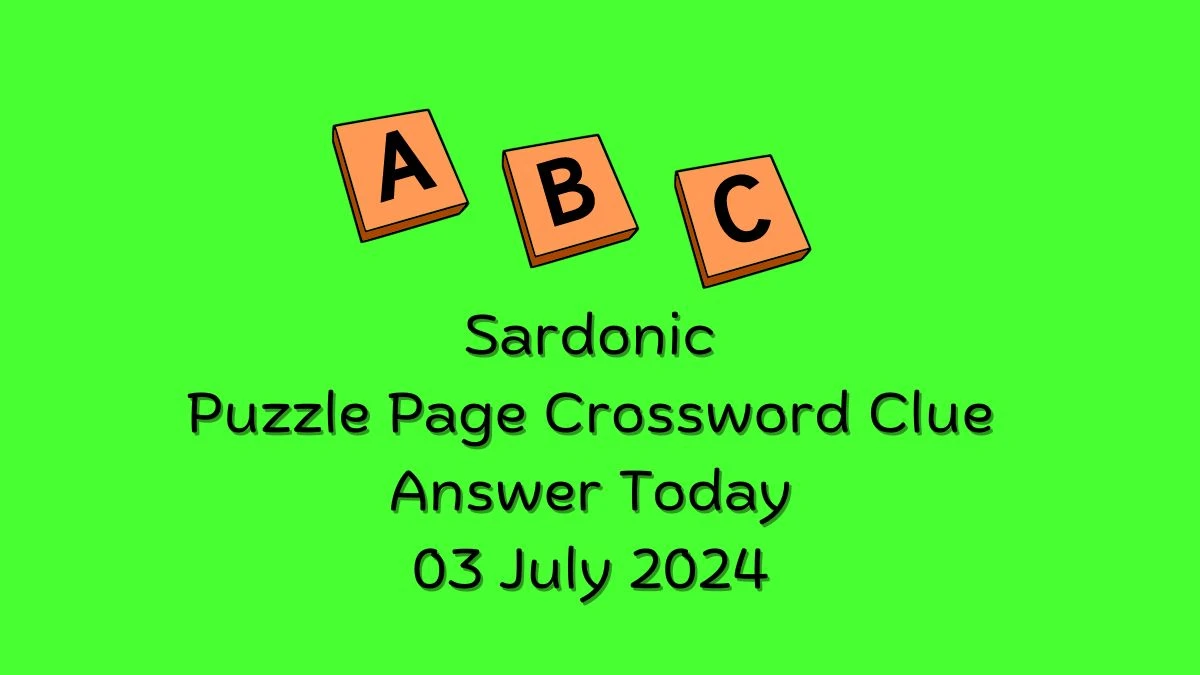 Sardonic Crossword Clue Puzzle Page Answer
