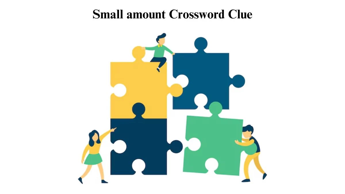 Small amount Crossword Clue