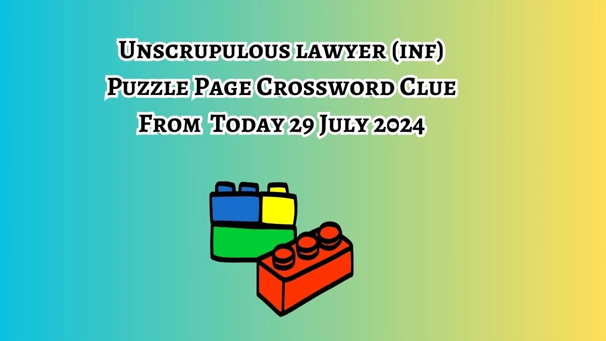 Unscrupulous lawyer (inf) Puzzle Page