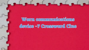 Worn communications device Crossword Clue 7 Letters