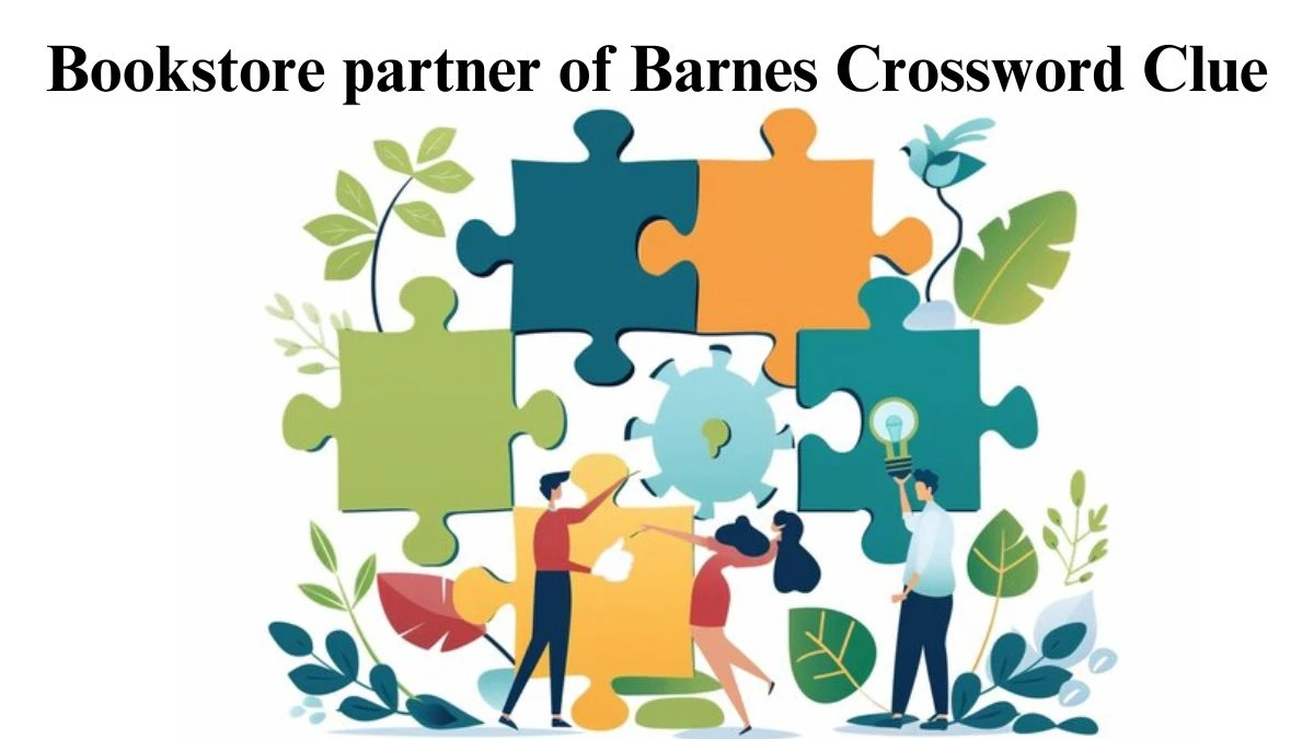 Bookstore partner of Barnes Crossword Clue