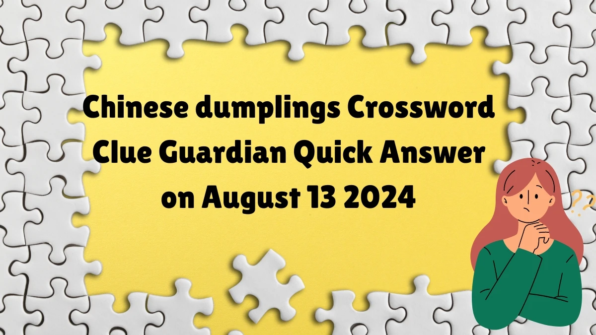 Guardian Quick ​Chinese dumplings (3,3) Crossword Clue