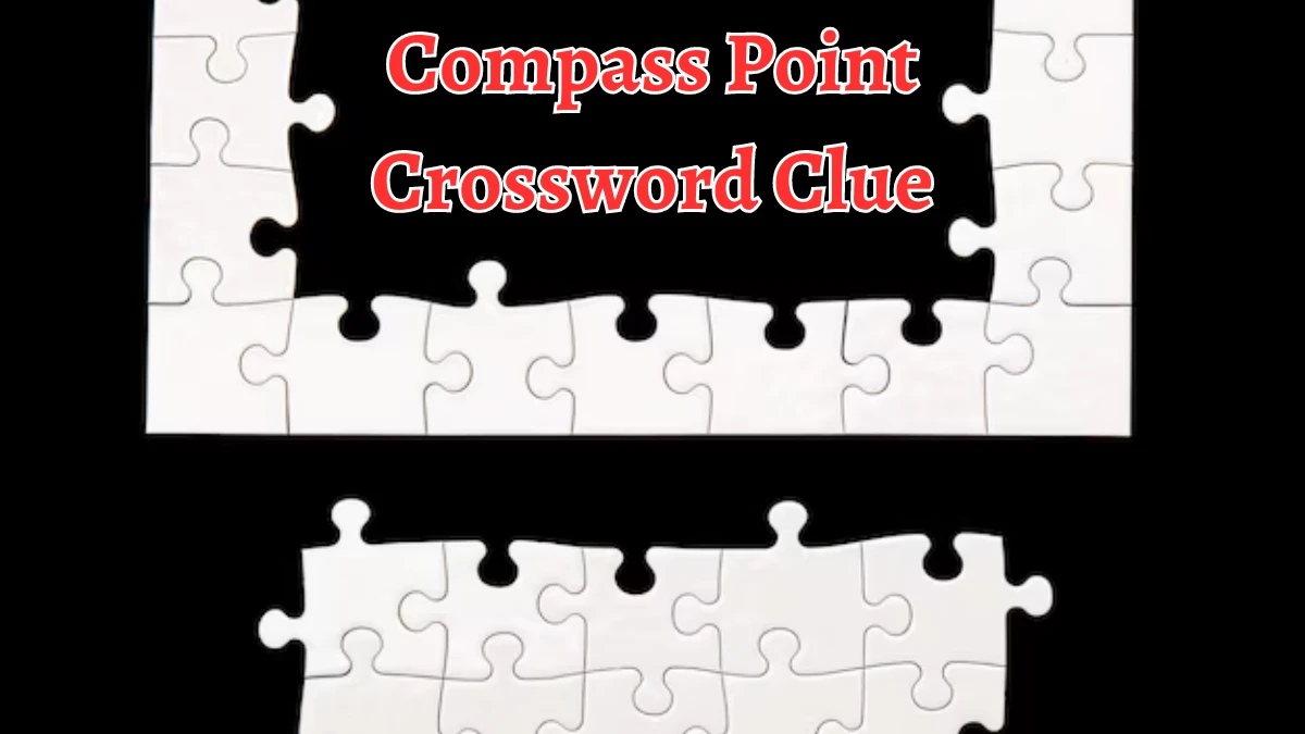 Compass Point Crossword Clue 4 Letters