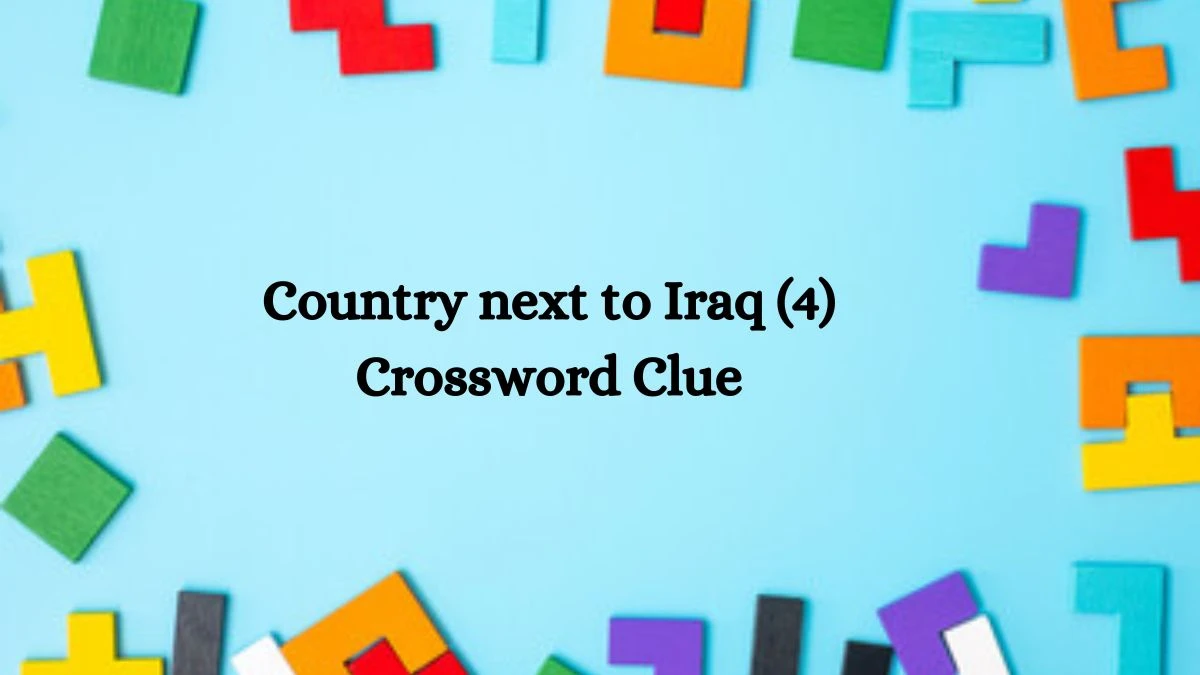 Country next to Iraq (4) Crossword Clue