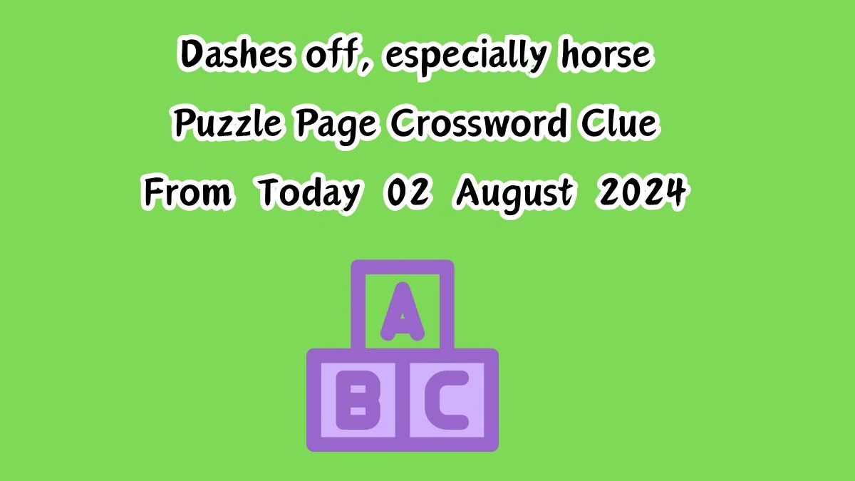 Dashes off, especially horse Puzzle Page