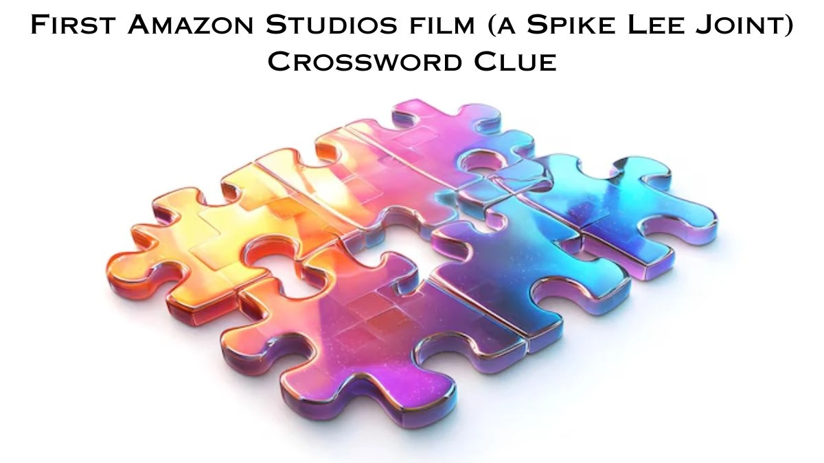 First Amazon Studios film (a Spike Lee Joint) Crossword Clue