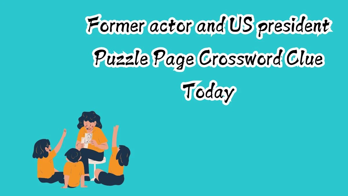 Former actor and US president Crossword Clue Puzzle Page