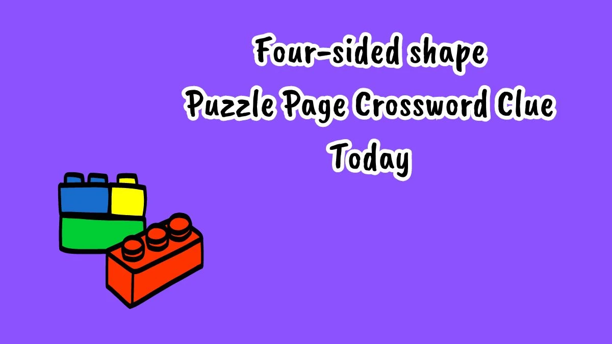 Four-sided shape Crossword Clue Puzzle Page