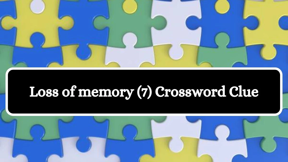 Loss of memory (7) Crossword Clue