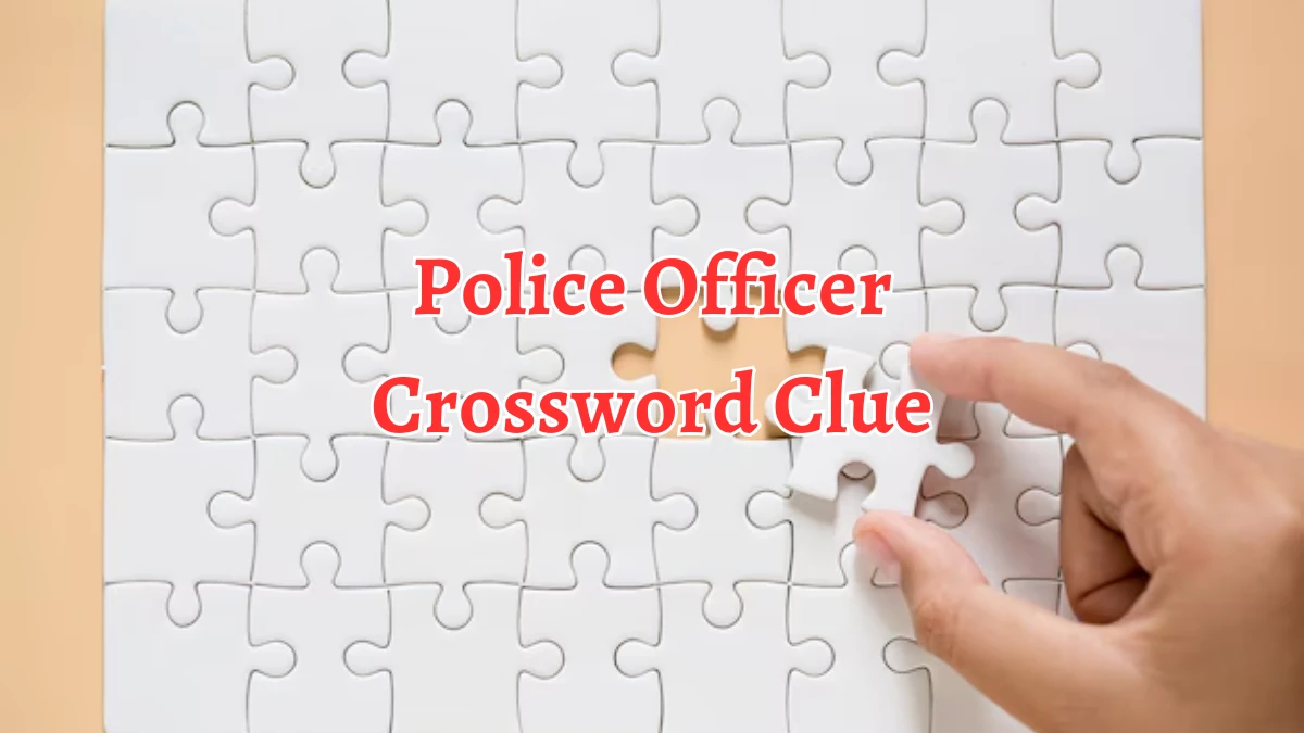 Police Officer Crossword Clue 3 Letters