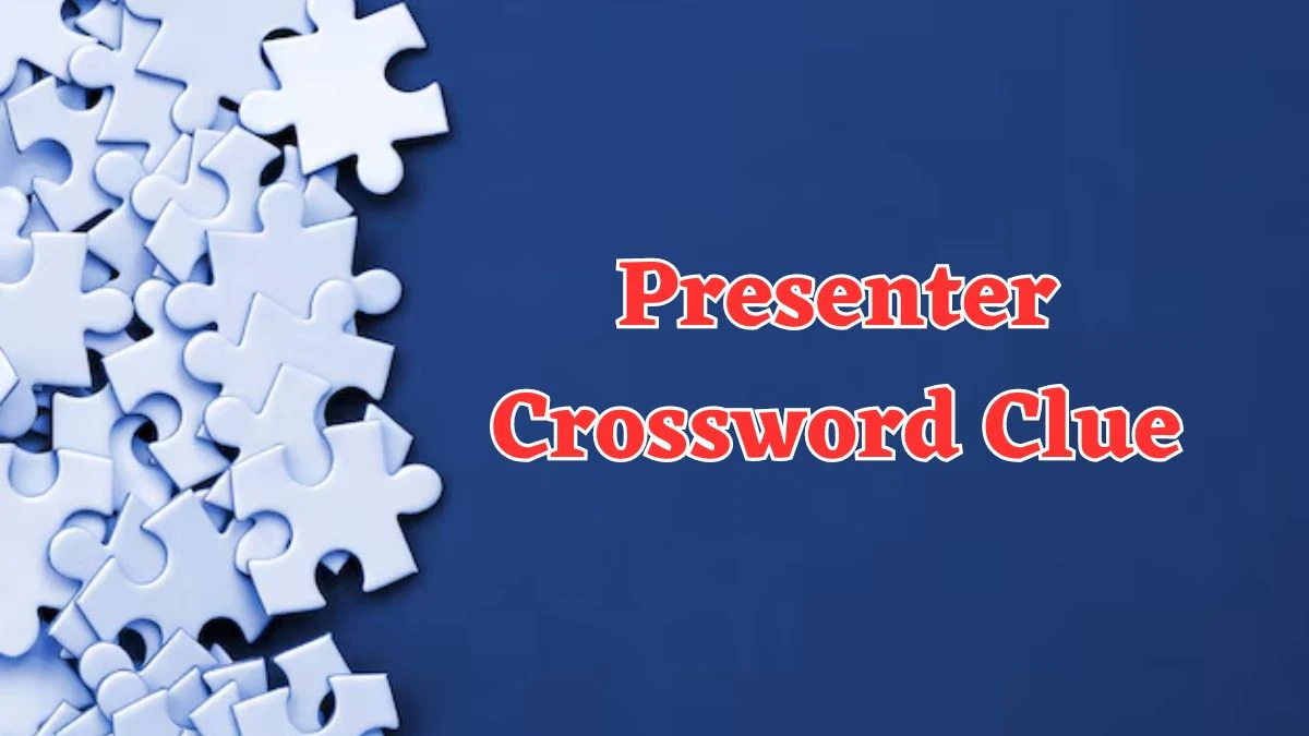 Presenter Crossword Clue