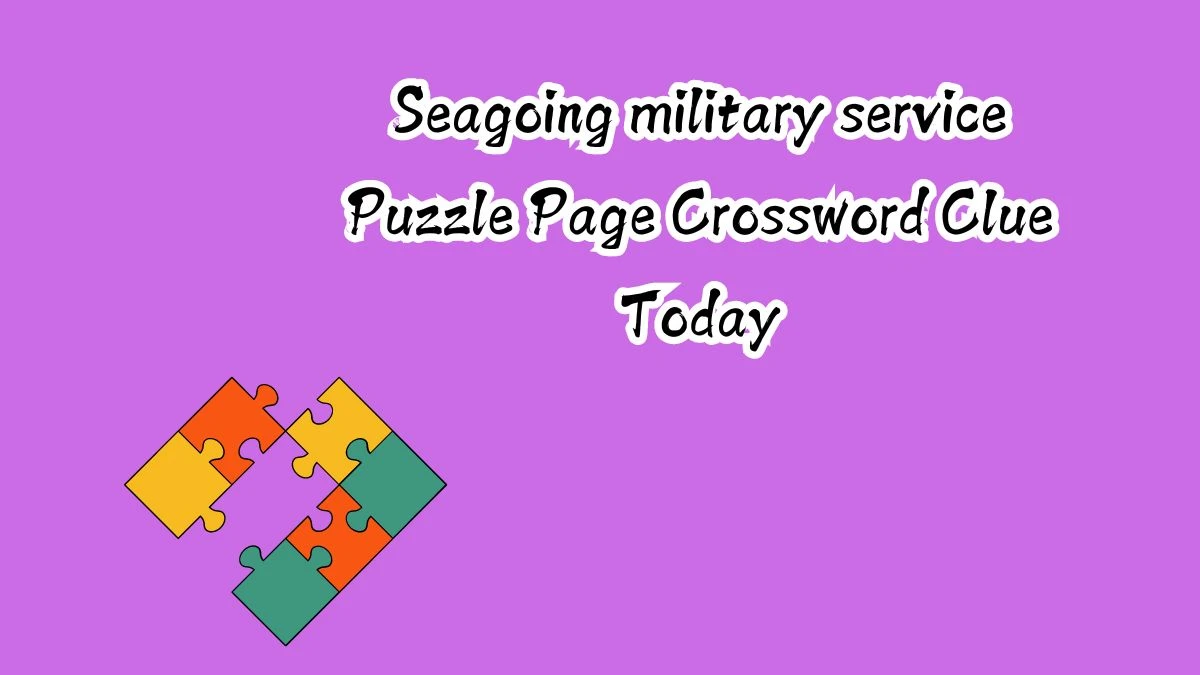 Seagoing military service Puzzle Page