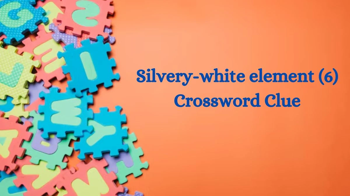 Silvery-white element (6) Crossword Clue