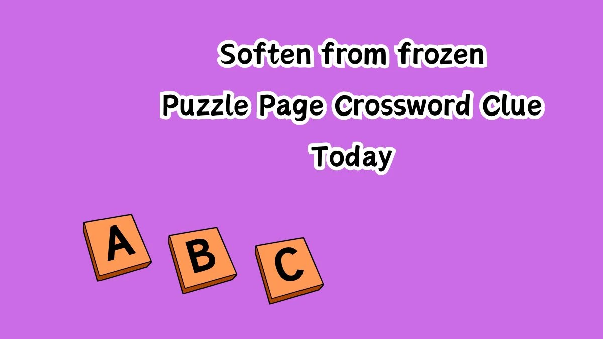 Soften from frozen Puzzle Page