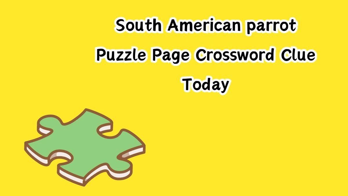 South American parrot Puzzle Page