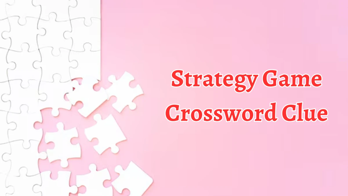 Strategy Game Crossword Clue 5 Letters