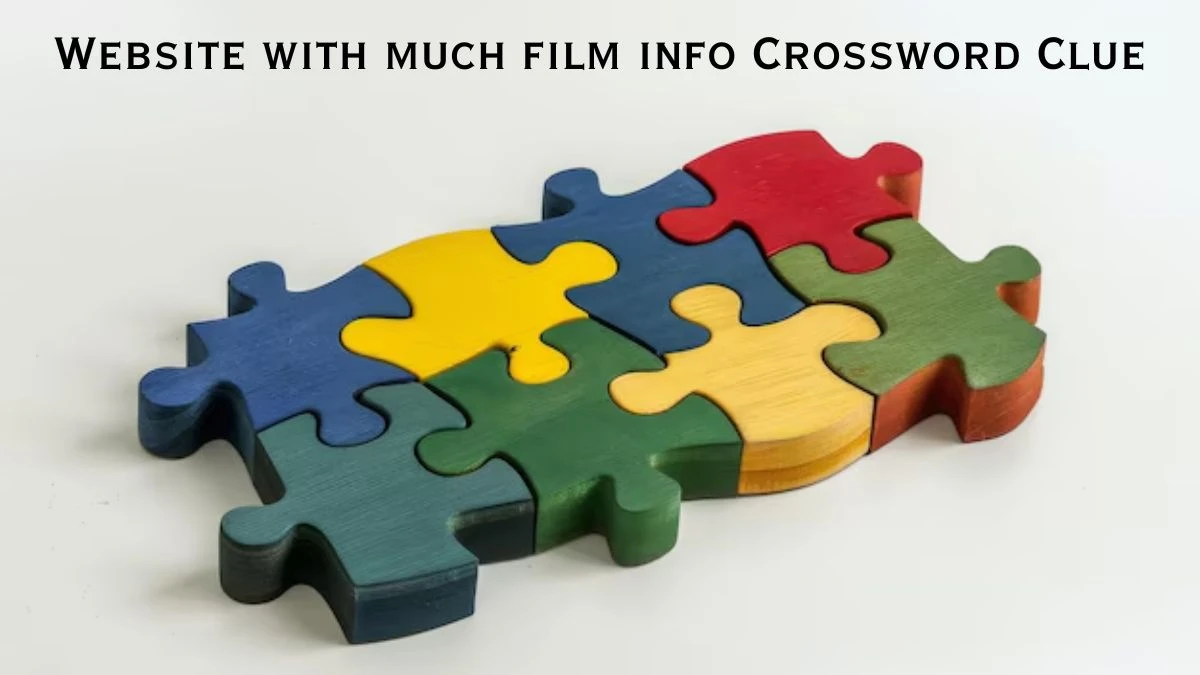 Website with much film info Crossword Clue