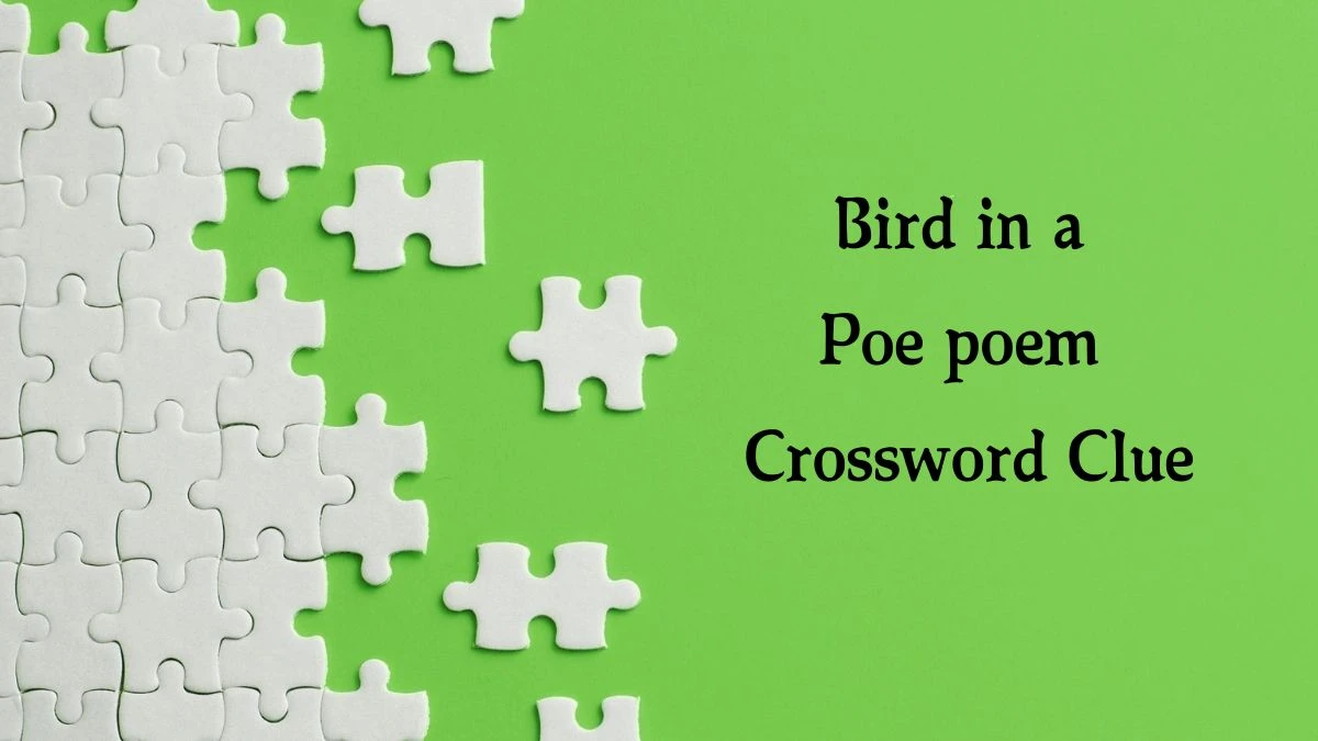 Bird in a Poe poem NYT