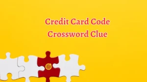 Credit Card Code Crossword Clue 3 Letters