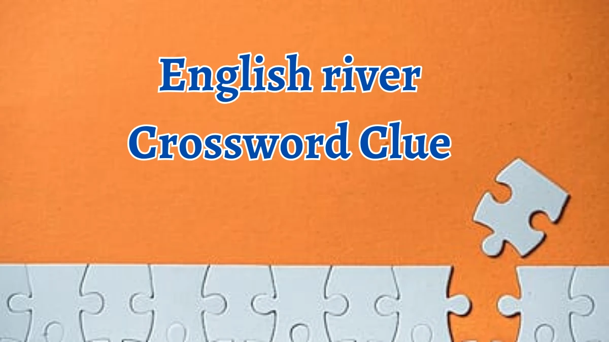 English river Crossword Clue