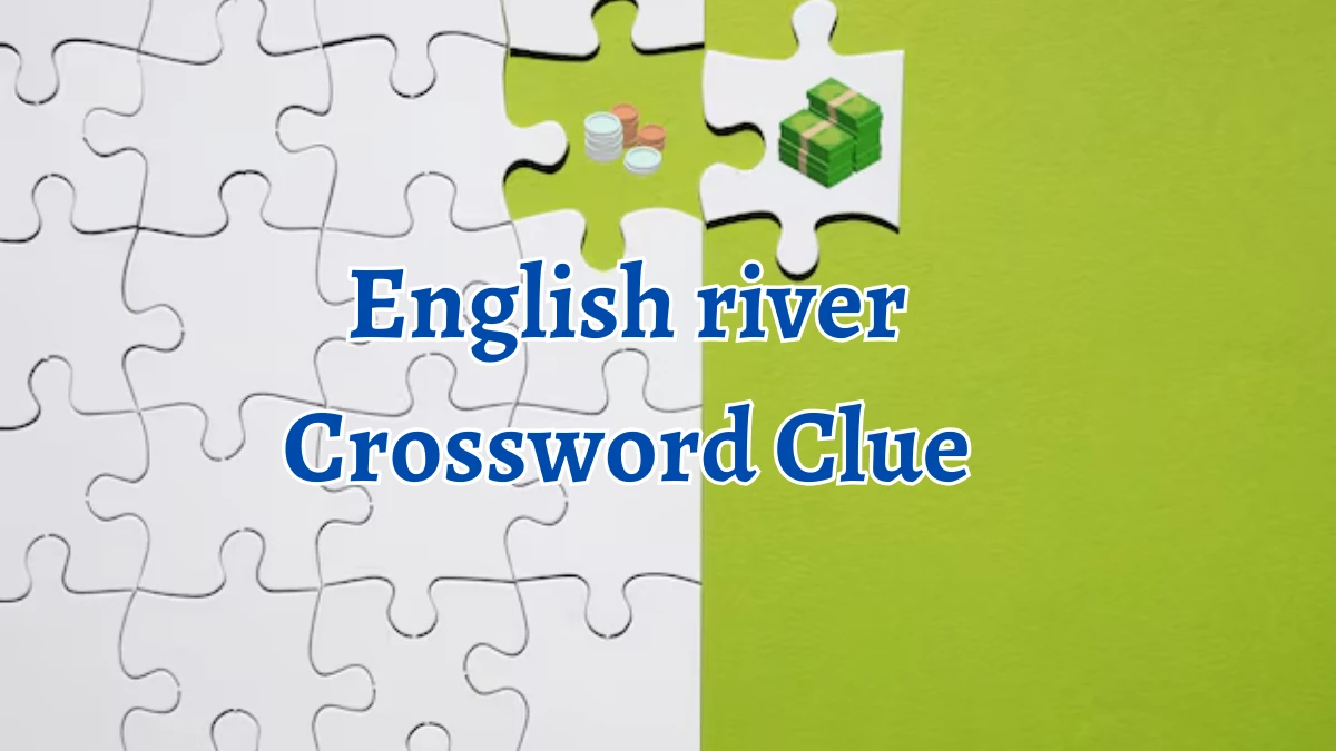 English river Crossword Clue 4 Letters