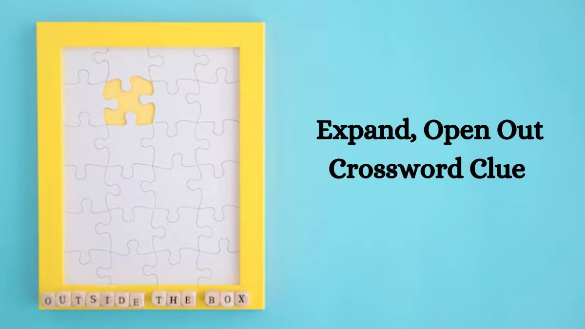 Expand, Open Out Crossword Clue Puzzle Page