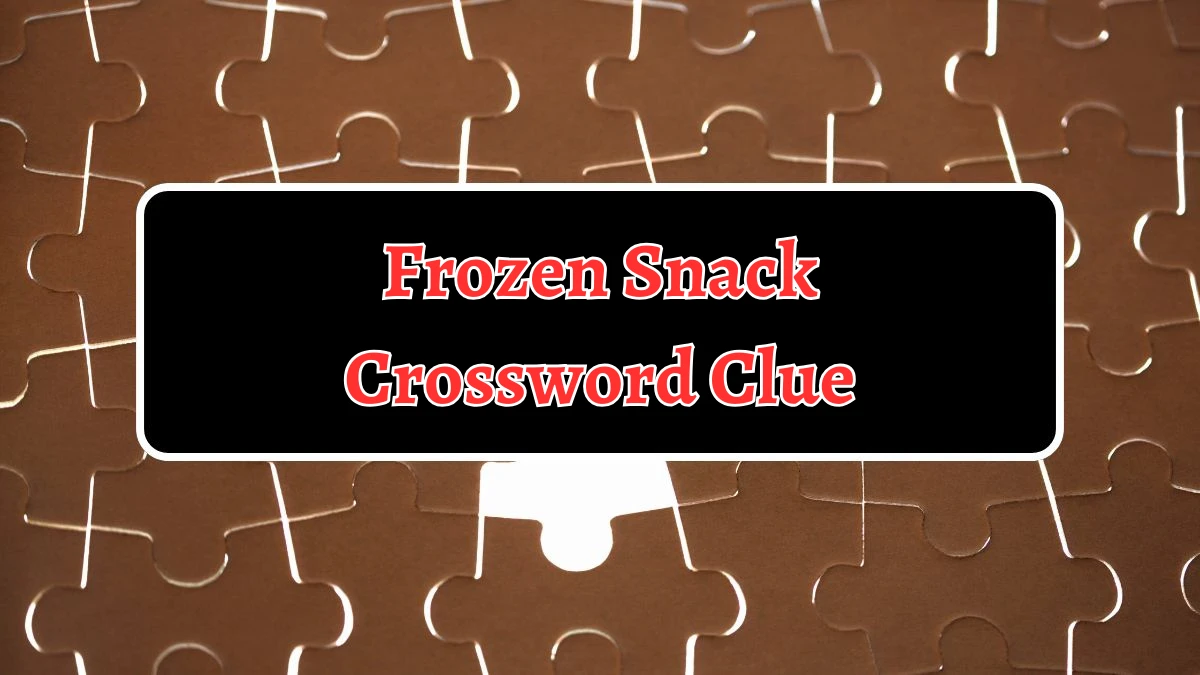 Frozen Snack Crossword Clue 8 Letters