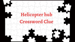 Helicopter hub Crossword Clue