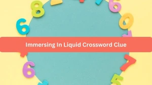 Immersing In Liquid Crossword Clue