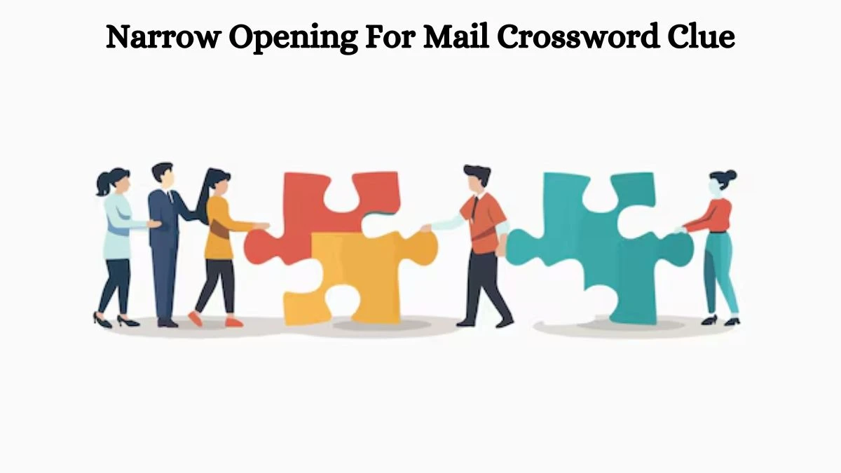 Narrow Opening For Mail