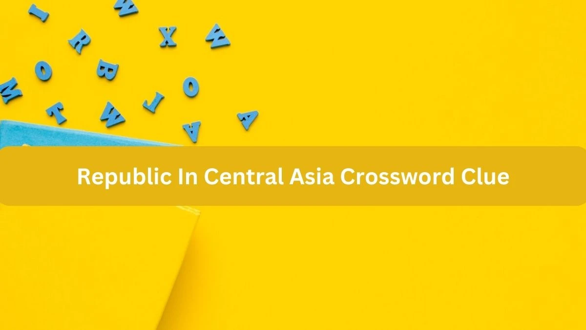 Republic In Central Asia Crossword Clue