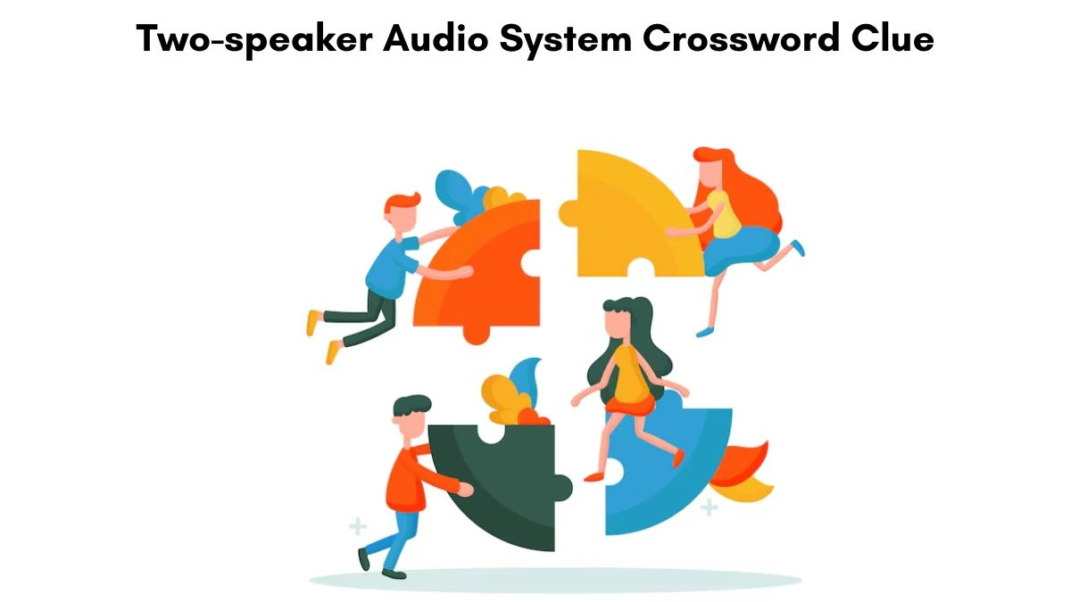 Two-speaker Audio System Crossword Clue