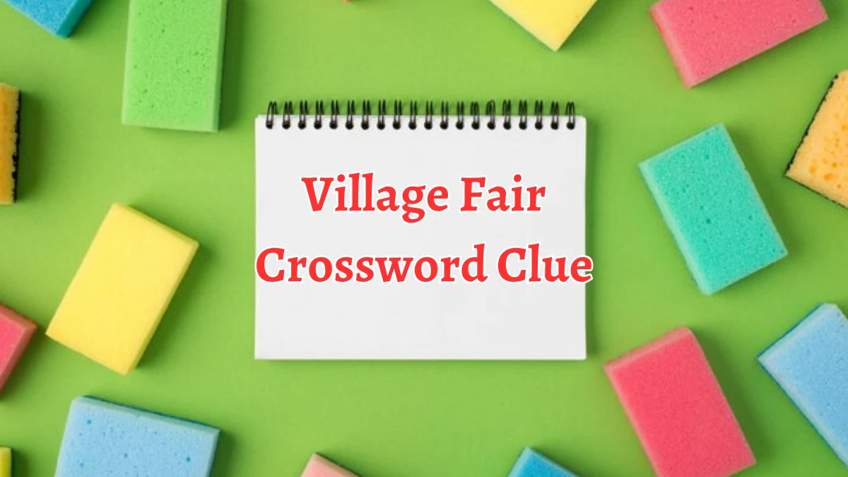 Village Fair Crossword Clue 4 Letters