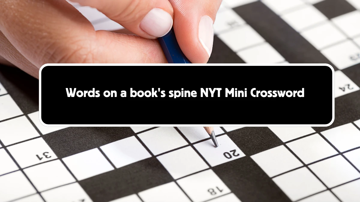 Words on a book's spine NYT Crossword Clue