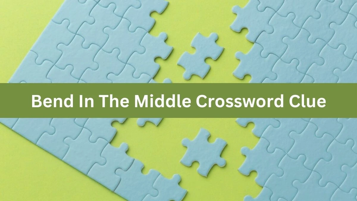 Bend In The Middle Crossword Clue