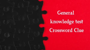 General knowledge test Crossword Clue Pu...